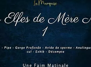 Les Elfes De Mère Noël 1 - Cum Hungry French Dirty Talk