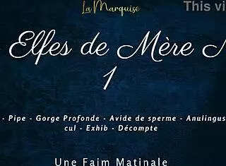 Les Elfes De Mère Noël 1 - Cum Hungry French Dirty Talk
