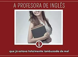 Metendo com Professora de Inglês - Contos Libertinos