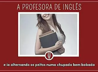 Metendo com Professora de Inglês - Contos Libertinos