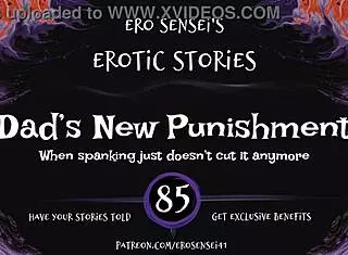 Dads New Punishment Delivers Intense Orgasm Through Erotic Audio Fantasy For Women