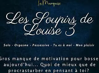 Les soupirs de louise 3 - french audio porn solo female!