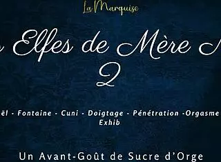 French Dirty Talk Squirting Elves Make Merry with Wild Holiday Orgasms!