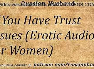 Erotic Russian Daddy Roleplay Heals Trust Issues