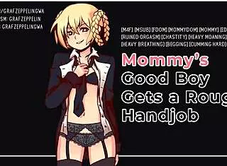 good boy, take mommy's rough handjob while you moan!