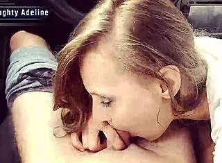 Naughty Adeline's Sloppy Car Blowjob Swallows Neighbor's Huge Cum Load