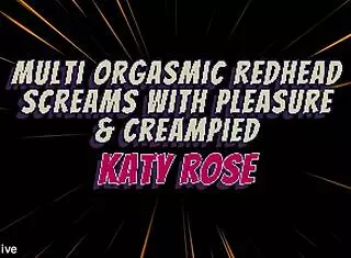 multi orgasmic redhead katy rose screams with pleasure during sex