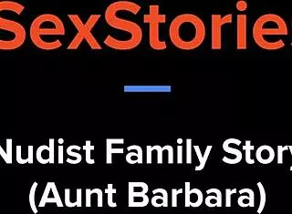 Nudist family story aunt barbara