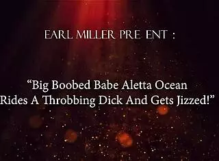 Big boobed babe Aletta Ocean rides and gets cumshot