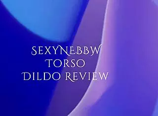 Sexy bbw reviews huge dildo for her big pussy