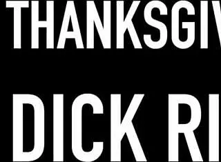 Pre thanksgiving dick riding