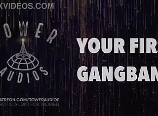 Your First Gangbang Erotic Audio With Dirty Talk