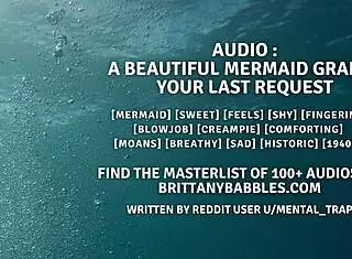 Audio A Beautiful Mermaid Grants Your Last Request