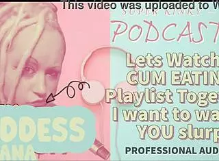 Let's watch a cum eating playlist together, I want to see you slurp